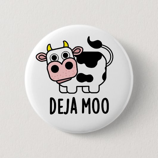 Deja Moo Funny Cow Pun Button (Vorderseite)