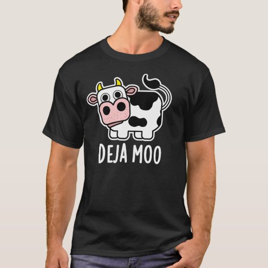 Deja Moo Funny Cow Pun Dark BG T-Shirt (Vorderseite)