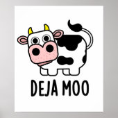 Deja Moo Funny Cow Pun Poster (Vorne)