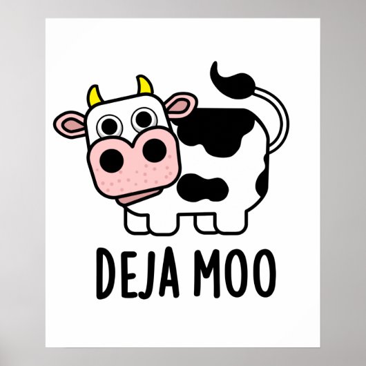 Deja Moo Funny Cow Pun Poster (Vorne)
