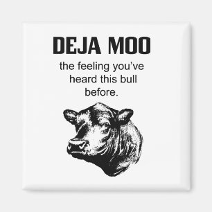 Deja MOO-Magnet Magnet