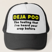 Deja Poo Funny Ball Cap Hat Truckerkappe (Vorderseite)