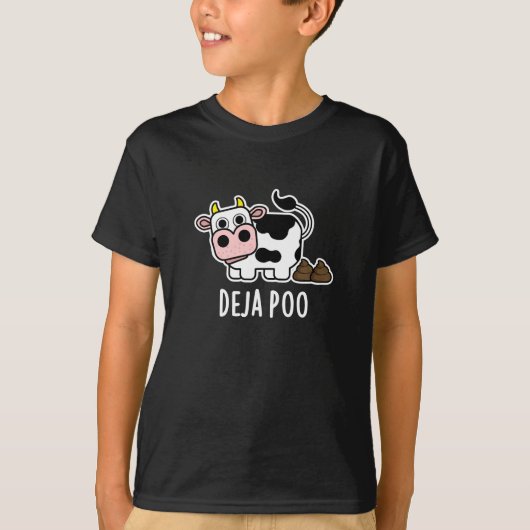 Deja Poo Funny Cow Gekackt Pun Dark BG T-Shirt (Vorderseite)