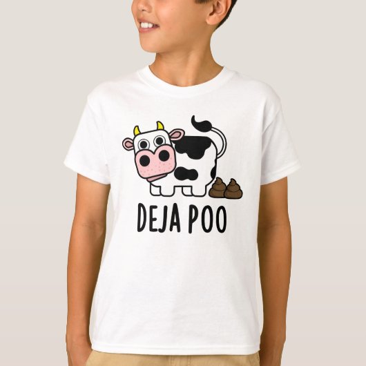 Deja Poo Funny Cow Kack Pun T-Shirt (Vorderseite)