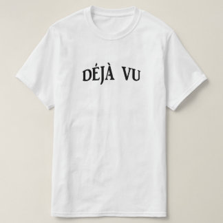 DEJA T-Shirt