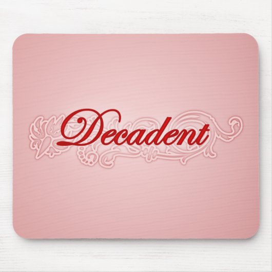 dekadent mousepad (Vorne)