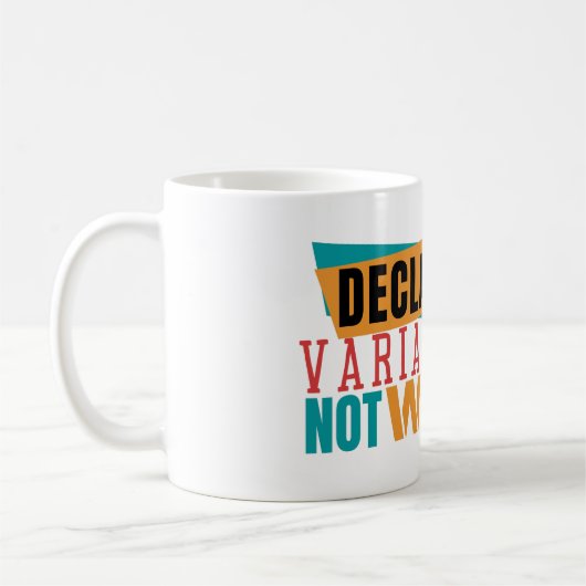 DEKLARE VARIABLES NICHT WAREN- Programmier-Pup Kaffeetasse (Links)