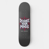 Dekolonisiert Eure Köpfe (Punkte) Skateboard (Vorderseite)