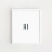 Dekor der Kinderwand "HI" Poster