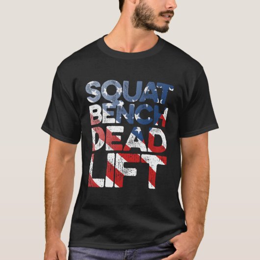 Dekorationsflagge der Squat Bench Deadlift T-Shirt (Vorderseite)