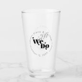 Dekorative moderne Hochzeit Wir tun ID887 Glas (Vorderseite)