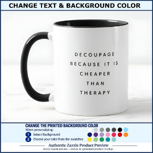 Dekupier-Therapie Custom BW03 Neuheit Spaß Basteln Tasse