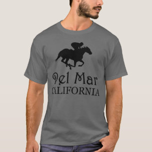 Del Mar California Pferderennen lustig T-Shirt