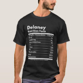 Delaney Nutrition Facts Gift Funny Personalisiert T-Shirt (Vorderseite)