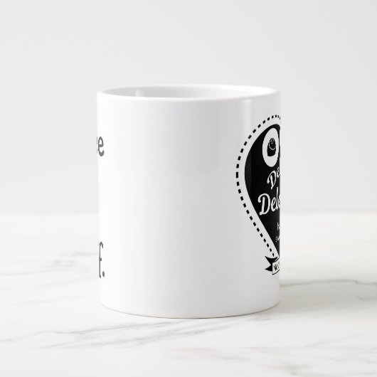 Delaneys Delectables Tunnel-bohrwagenTasse Jumbo-Tasse (Vorderseite)
