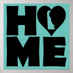 Delaware Home Heart State Poster Schild