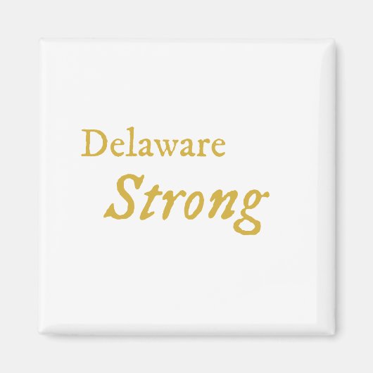 Delaware Strong Magnet (Vorne)