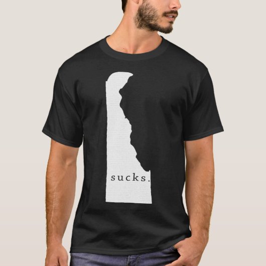 Delaware sucks T-Shirt (Vorderseite)