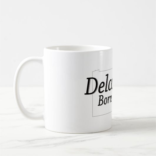 Delco Geboren und aufgezogen Kaffeetasse (Links)