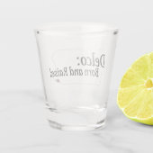 Delco Geboren und aufgezogen Schnapsglas (Rückseite)