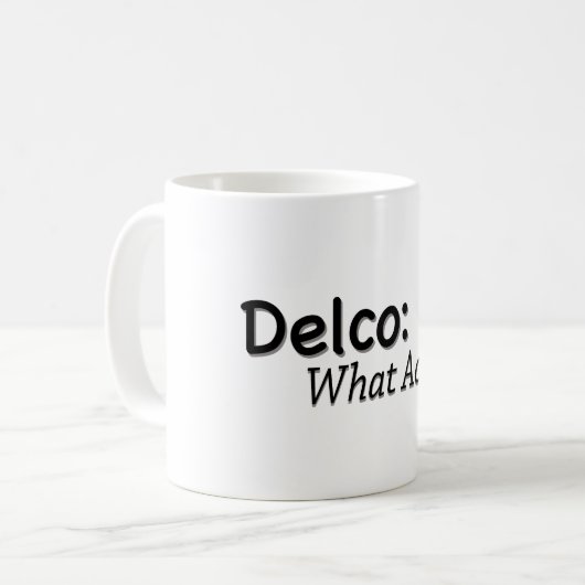 Delco Welcher Akzent? Kaffeetasse (Vorderseite Links)