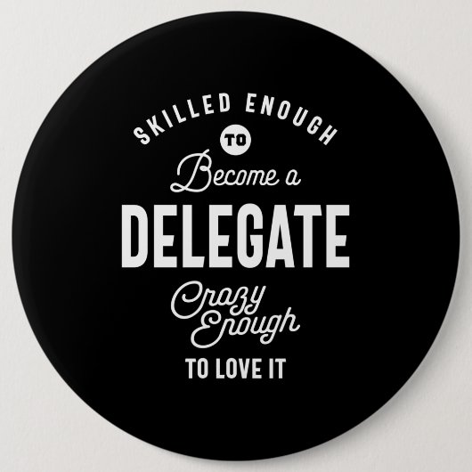 Delegierte Job Titel T-Shirt Geschenke Männer Frau Button (Vorderseite)