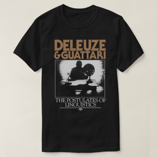 Deleuze und Guattari Tausende Plateaus T-Shirt (Design vorne)