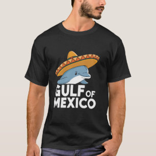 Delfin mit Sombrero Golf von Mexiko T-Shirt