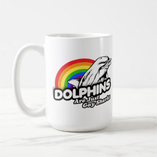 Delfine sind einfach schwule Haie Kaffeetasse