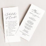 Delicate Black Wedding Menu and Schedule of Events Menükarte<br><div class="desc">This delicate black wedding menu and schedule of events card is perfect for a modern wedding. The romantic minimalist design features lovely and elegant black typography on a white background with a clean and simple look. This double sided menu and events card can be used for a wedding reception, rehearsal...</div>