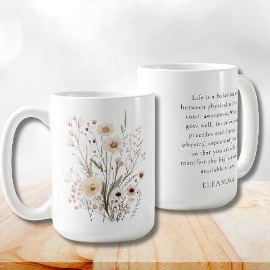 Delicate Wildflowers Motivational Quote Kaffeetasse