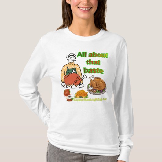 Delicious Baste T-Shirt (Vorderseite)