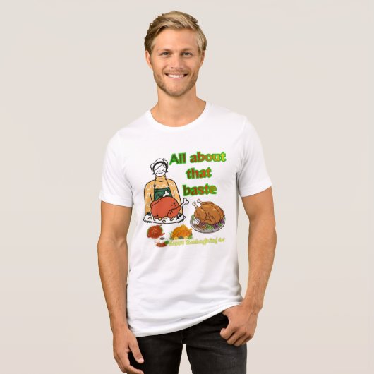 Delicious Baste Tri-Blend Shirt (Vorderseite voll)