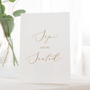 Delikate Gold Kalligraphie Sip und Sitze Sockelschild