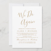 Delikate Goldkalligraphie "We Do Again" Vow Renewa Einladung (Vorderseite)