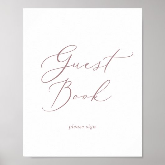 Delikate Rose Gold Calligraphy Gästebuchsignatur Poster (Vorne)