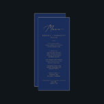 Delikates Gold Calligraphy Navy Hochzeitmenü Menükarte<br><div class="desc">Diese delikate Goldkalligraphie Marinemagokarte ist perfekt für eine moderne Hochzeit. Das romantische minimalistische Design besticht durch eine hübsche und elegante Champagner-goldgelbe Typografie auf marineblarem Hintergrund mit einem klaren und schlichten Look. Diese Speisekarte kann für Hochzeitsfeiern,  Proben oder jede Veranstaltung verwendet werden.</div>