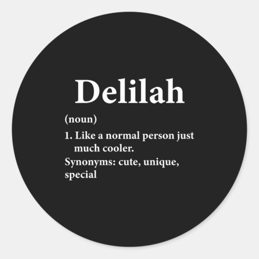 Delilah Name Definition Runder Aufkleber (Vorderseite)