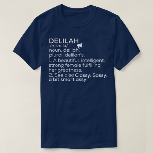Delilah Name Delilah Definition Delilah Female Nam T-Shirt (Design vorne)