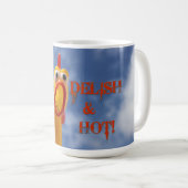 Delish & Hot Chicken Coffee Tasse! Kaffeetasse (VorderseiteRechts)