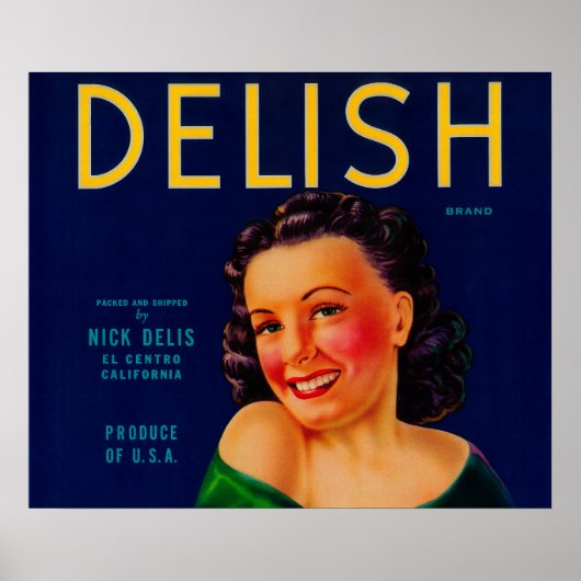 Delish Orange LabelEl Centro, CA Poster (Vorne)