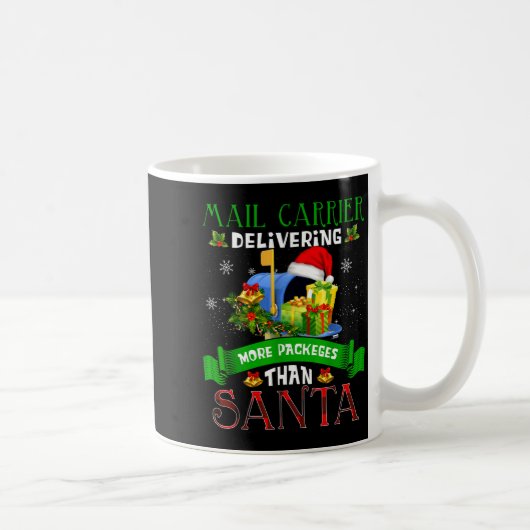 Delivering More Packages Than Santa Funny Stal Wor Kaffeetasse (Rechts)