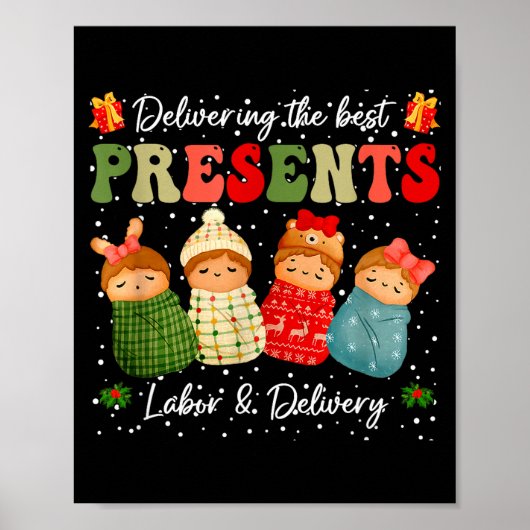Delivering The Baby Labor Delivery Nurse Christmas Poster (Vorne)