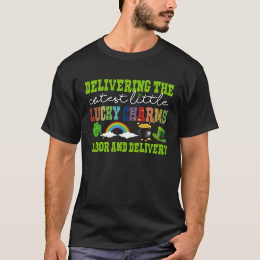 Delivering The Cutest Lucky Charm L&D Nurse St Pat T-Shirt (Vorderseite)