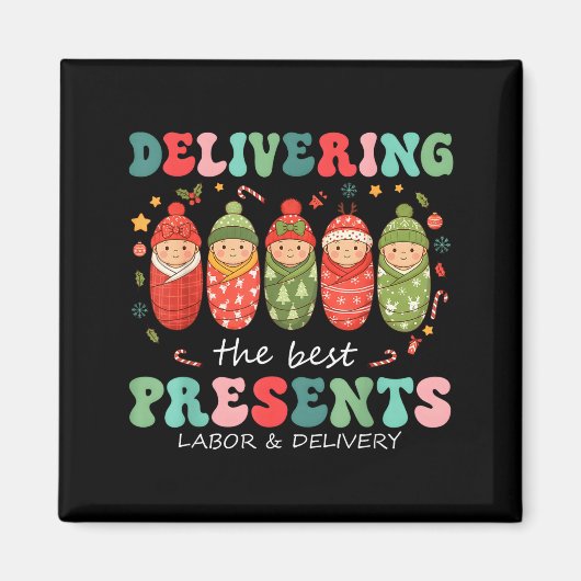 Delivering The Labor Delivery Nurse Christmas  Magnet (Vorne)