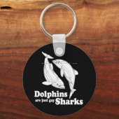 Delphine sind einfach Schwulenhaie Schlüsselanhänger (Vorderseite)
