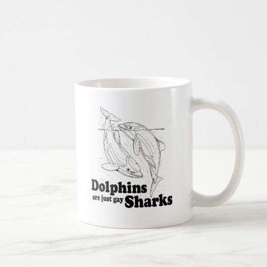 Delphine sind Schwulenhaie Kaffeetasse (Rechts)