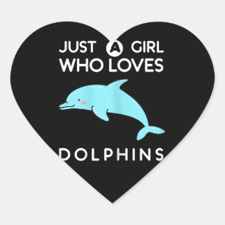 Delphinliebhaber nur ein Mädchen, das Delphine Lie Herz-Aufkleber