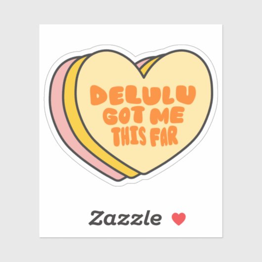 "Delulu Got Me This Far" Funny Aesthetic Design Aufkleber (Blatt)