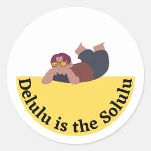 Delulu Ist das Solulu Lustiges Meme-Design Runder Aufkleber